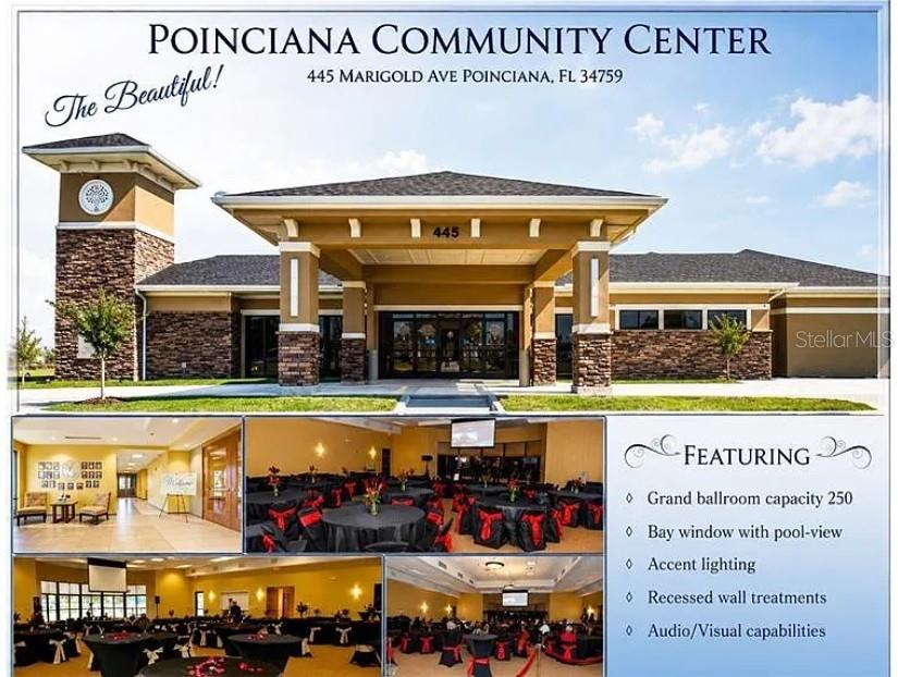 This image shows the exterior and interior event spaces of the Poinciana Community Center — 1925 MICHIGAN DRIVE, POINCIANA, FL