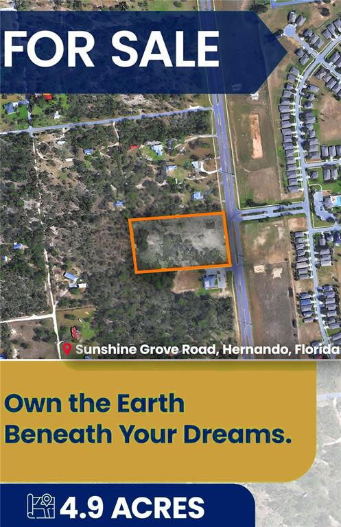 This aerial map shows a rectangular 4.9-acre plot of land highlighted in orange — 0 SUNSHINE GROVE ROAD, BROOKSVILLE, FL