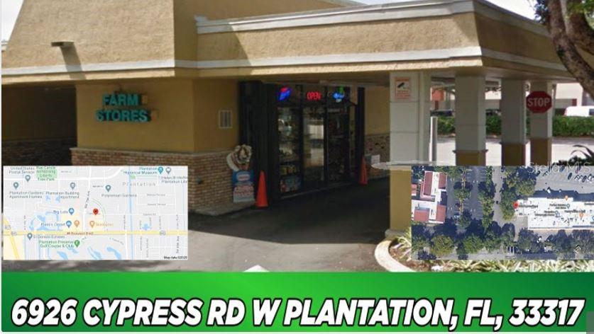 This exterior view shows a Farm Stores drive-thru building with an attached map and aerial view — 6900 CYPRESS ROAD, PLANTATION, FL