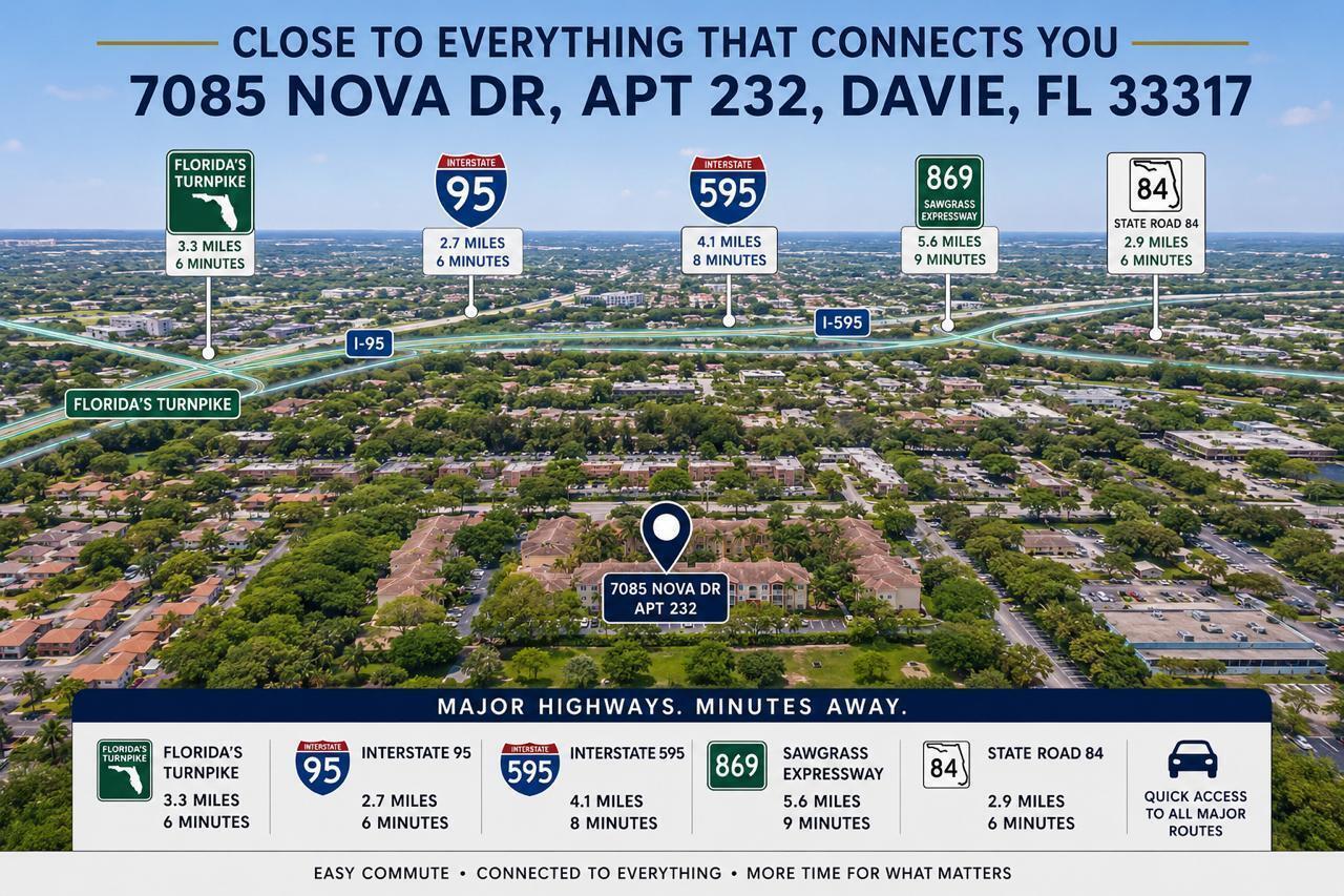 This aerial map shows the location of a property relative to nearby major highways — 7085 Nova Drive # 232, Davie FL 33317, DAVIE, FL