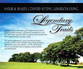 This is a promotional graphic for a neighborhood called Legendary Trails featuring trees and grass — SE 79TH STREET, OCALA, FL