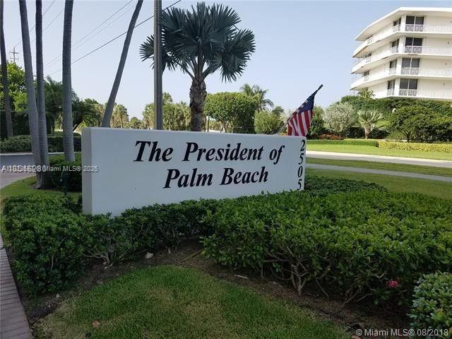 A sign for The President of Palm Beach stands in front of a multi-story building — 2505 S Ocean Blvd # 2070, Palm Beach FL 33480, PALM BEACH, FL