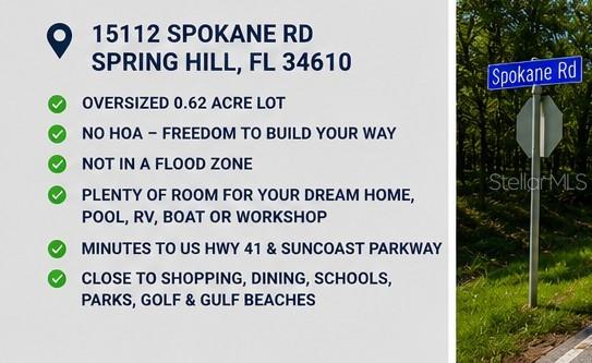 A text overlay listing property features sits beside a street sign for Spokane Road — 15130 SPOKANE ROAD, SPRING HILL, FL